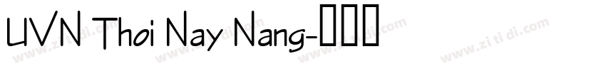 UVN Thoi Nay Nang字体转换